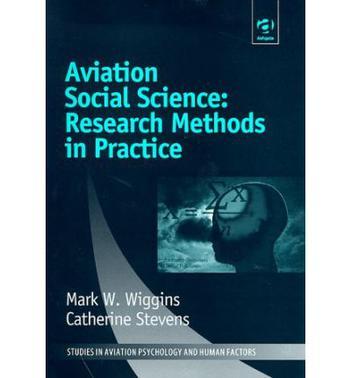 Aviation social science research methods in practice