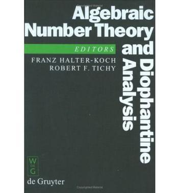 Algebraic number theory and diophantine analysis proceedings of the international conference held in Graz, Austria, August 30 to September 5, 1998
