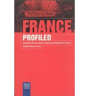 France profiled essential facts on society, business and politics in France
