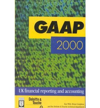 GAAP 2000 UK financial reporting and accounting