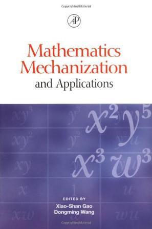 Mathematics mechanization and applications