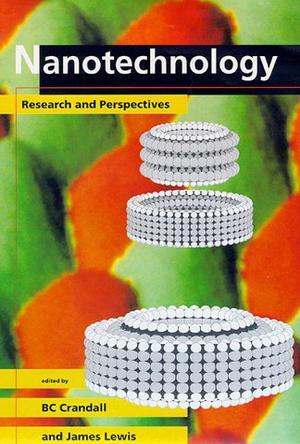 Nanotechnology research and perspectives : papers from the..., [held in Palo Alto, California, in Oct., 1989]