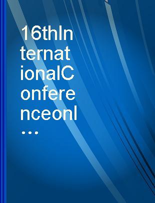 16th International Conference on Infrared and Millimeter Waves conference digest, 26-30 August 1991, Lausanne, Switzerland
