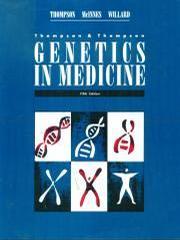 Thompson & Thompson Genetics in medicine