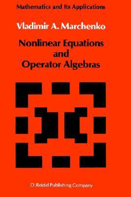 Nonlinear equations and operator algebras