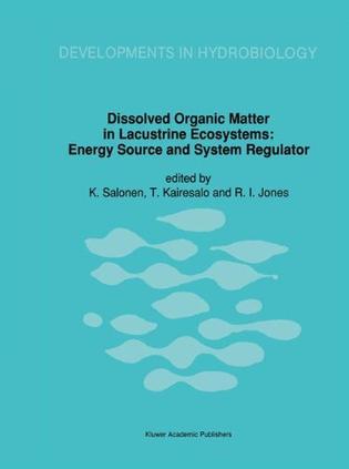Dissolved organic matter in lacustrine ecosystems energy source and system regulator