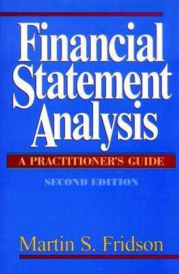 Financial statement analysis a practitioner's guide