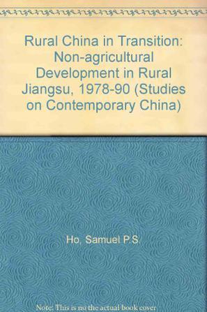 Rural China in transition non-agricultural development in rural Jiangsu, 1978-1990