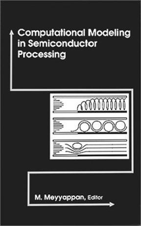Computational modeling in semiconductor processing