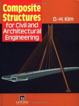 Composite structures for civil and architectural engineering