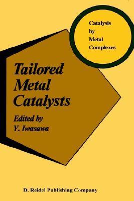 Tailored metal catalysts