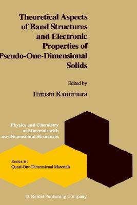 Theoretical aspects of band structures and electronic properties of pseudo-one-dimensional solids