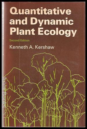 Quantitative and dynamic plant ecology