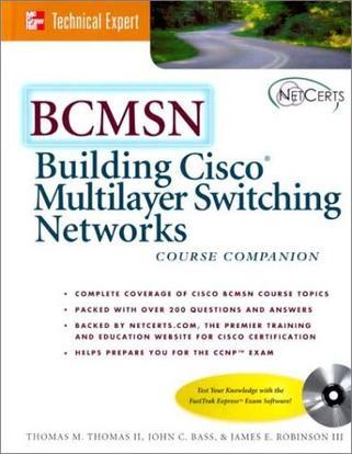 BCMSN building Cisco multilayer switching networks