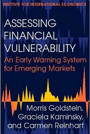 Assessing financial vulnerability an early warning system for emerging markets