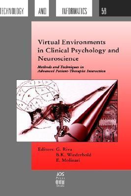 Virtual environments in clinical psychology and neuroscience methods and techniques in advanced patient-therapist interaction