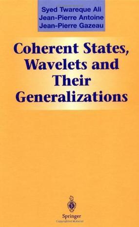 Coherent states, wavelets and their generalizations
