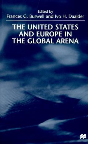 The United States and Europe in the global arena