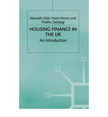 Housing finance in the UK an introduction