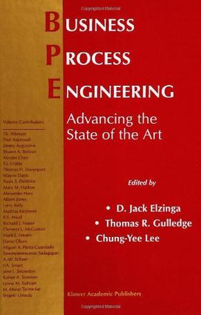 Business process engineering advancing the state of the art