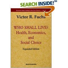 Who shall live? health, economics, and social choice