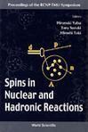 Spins in nuclear and hadronic reactions proceedings of the RCNP-TMU Symposium