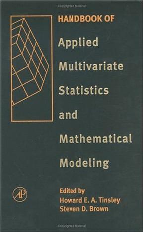 Handbook of applied multivariate statistics and mathematical modeling