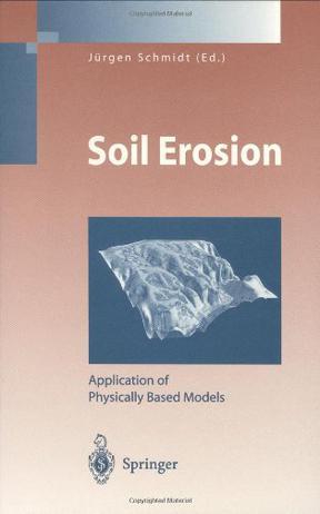 Soil erosion application of physically based models