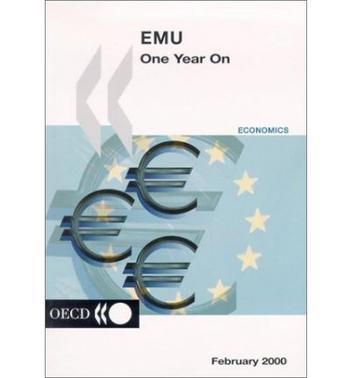 EMU one year on