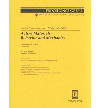 Smart structures and materials 2000. Active materials: behavior and mechanics 6-9 March, 2000, Newport Beach, USA