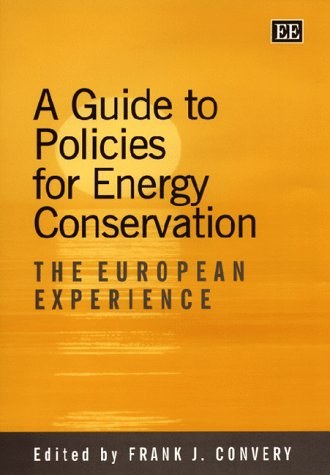 A guide to policies for energy conservation the European experience