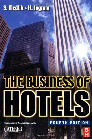 The business of hotels