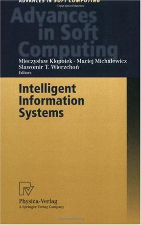 Intelligent information systems proceedings of the IIS'2000 Symposium, Bystra, Poland, June 12-16, 2000