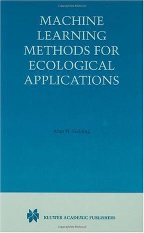 Machine learning methods for ecological applications