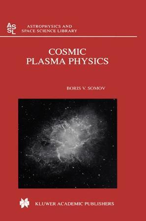 Cosmic plasma physics