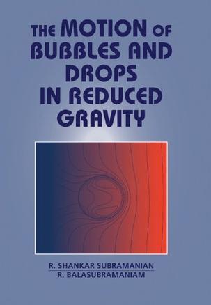 The motion of bubbles and drops in reduced gravity