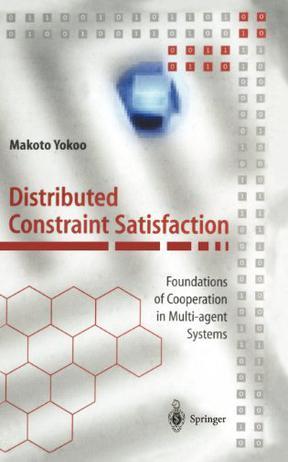 Distributed constraint satisfaction foundations of cooperation in multi-agent systems