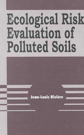 Ecological risk evaluation of polluted soils