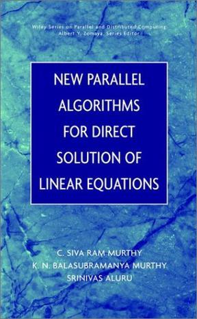 New parallel algorithms for direct solution of linear equations