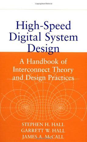 High speed digital system design a handbook of interconnect theory and design practices