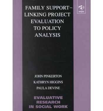 Family support--linking project evaluation to policy analysis