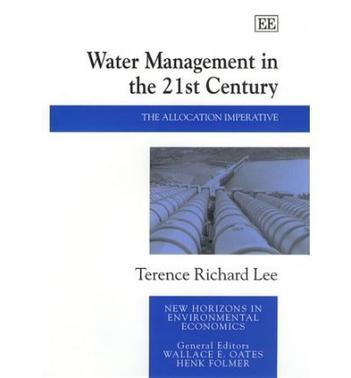 Water management in the 21st century the allocation imperative