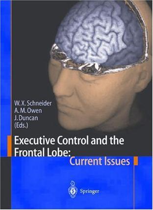 Executive control and the frontal lobe current issues