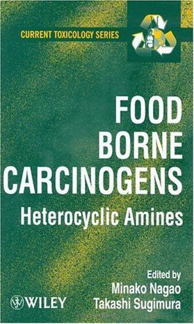 Food borne carcinogens heterocyclic amines