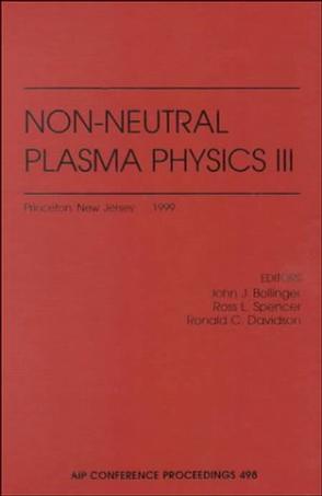 Non-neutral plasma physics III Princeton, New Jersey, August 1999