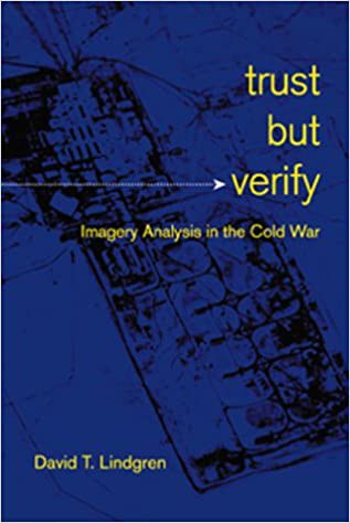 Trust but verify imagery analysis in the Cold War
