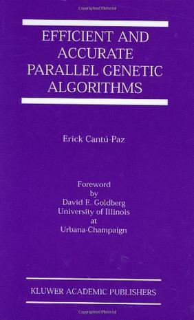 Efficient and accurate parallel genetic algorithms