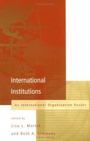 International institutions an international organization reader