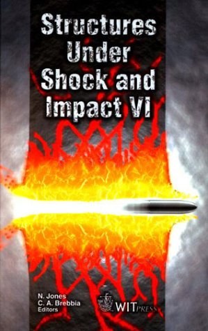 Structures under shock and impact VI