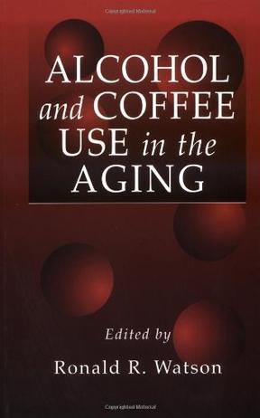 Alcohol and coffee use in the aging